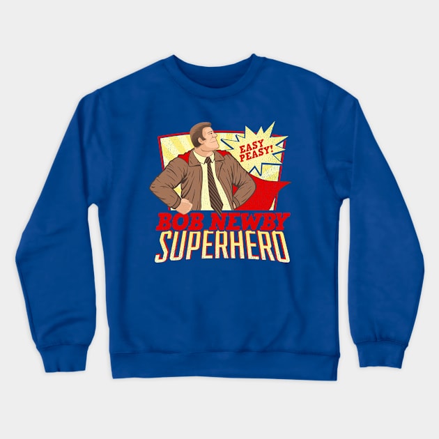 Bob Newby: Superhero Crewneck Sweatshirt by CoryFreemanDesign